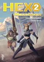 Hex 2: Mazekeen - Zuzana Strachotová, Tomáš Košek