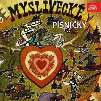 Různí interpreti – Myslivecké písničky