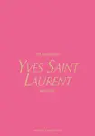 The Essence of Yves Saint Laurent - Kelly Reising