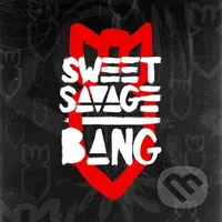 Sweet Savage:  Bang (CD) - Sweet Savage