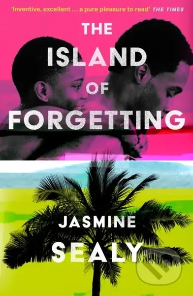 The Island of Forgetting - Jasmine Sealy - kniha z kategorie Společenská beletrie