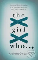 The Girl Who... - Andreina Cordani - kniha z kategorie Pro děti