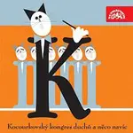 Kocourkovští učitelé – Kocourkovský kongres duchů a něco navíc