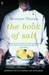 The Book of Salt - Monique Truong