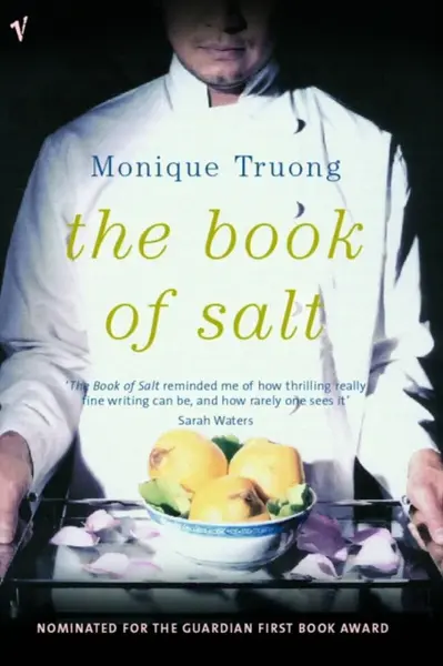 The Book of Salt - Monique Truong