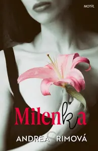 Milenka - Andrea Rimová