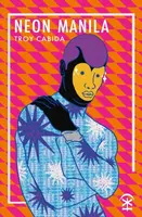 Neon Manila - Troy Cabida