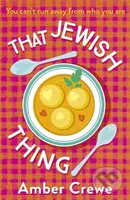 That Jewish Thing (SHORTLISTED IN THE 2022 ROMANTIC NOVEL AWARDS) - kniha z kategorie Romantika