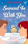 Snowed In With You (TikTok made me buy it! Who knew a snow storm could be so hot?) - kniha z kategorie Romantika