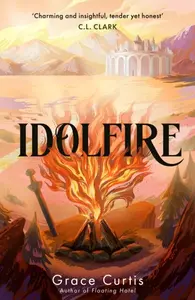 Idolfire - Grace Curtis