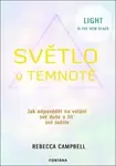 Světlo v temnotě - Rebecca Campbell