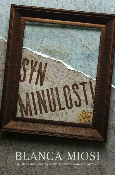 Syn minulosti (poškozené) - Blanca Miosi