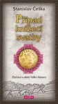 Případ knížecí svatby - Stanislav Češka