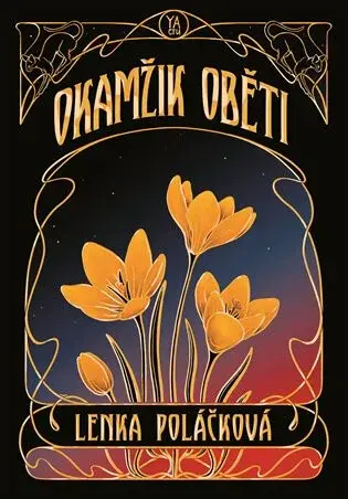 Okamžik oběti (poškozená) - Lenka Poláčková