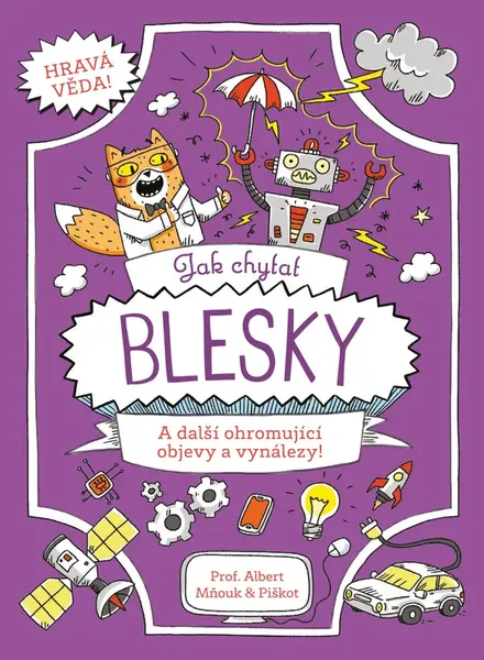 Jak chytat blesky - Richard Watson, William Potter
