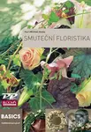 Smuteční floristika - Karl-Michael Haake