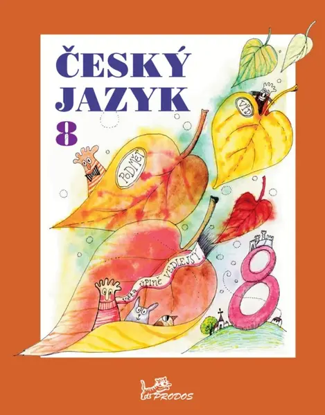 Český jazyk 8 - Milada Hirschová
