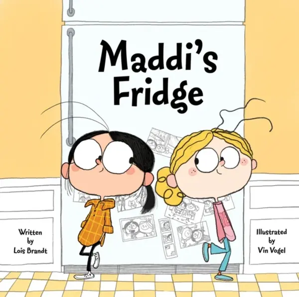 Maddi's Fridge - Lois Brandt, Vin Vogel