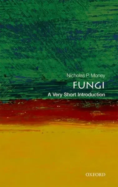 Fungi - Nicholas P.  Money