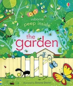 Peep Inside the Garden - Anna Milbourneová