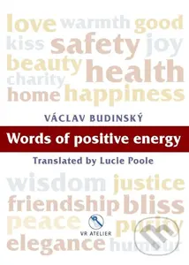 Words of positive energy - Václav Budinský