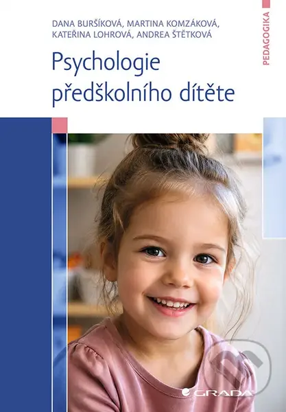 Psychologie předškolního dítěte - Dana Buršíková