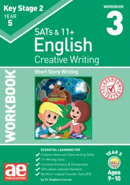 KS2 Creative Writing Year 5 Workbook 3 - Dr Stephen C Curran