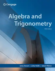 Algebra and Trigonometry - Stewart James, Saleem  Watson, Lothar  Redlin