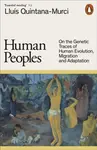Human Peoples - LluÃ­s Quintana-Murci