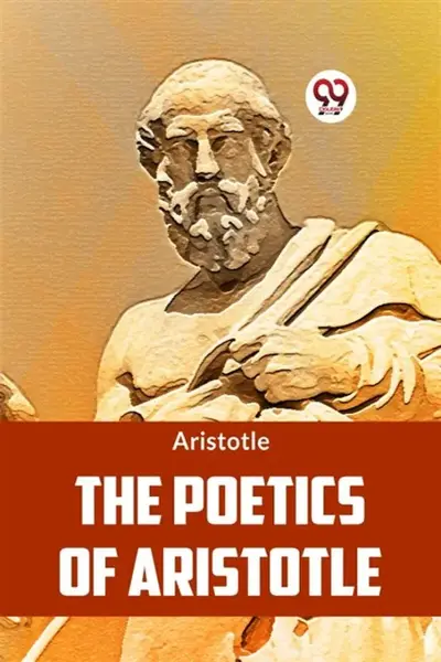 The Poetics of Aristotle - Aristotle