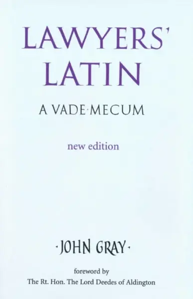 Lawyers' Latin - John Gray