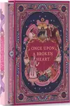Once Upon a Broken Heart Collector´s Edition - Stephanie Garberová