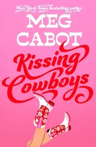 Kissing Cowboys - Meg Cabotová