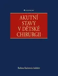 Kniha: Akutní stavy v dětské chirurgii od Kučerová Barbora