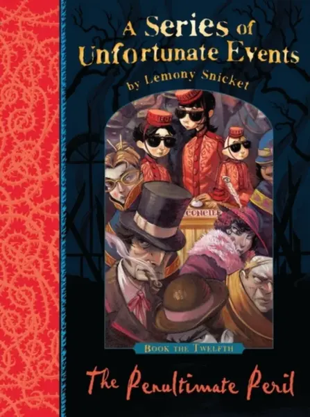 The Penultimate Peril - Lemony Snicket
