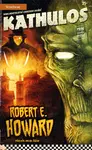Kathulos - Robert E. Howard