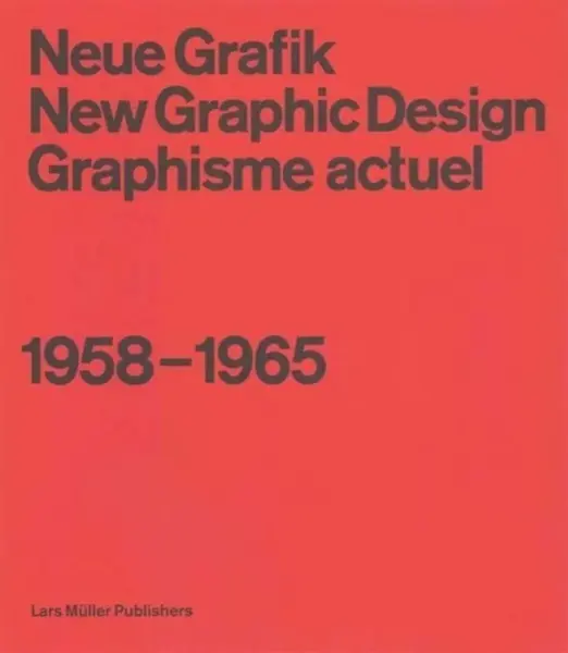 New Graphic Design â€“ 1958â€“1965