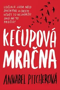 Kečupová mračna (poškozené) - Annabel Pitcher