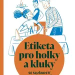 Etiketa pro holky a kluky