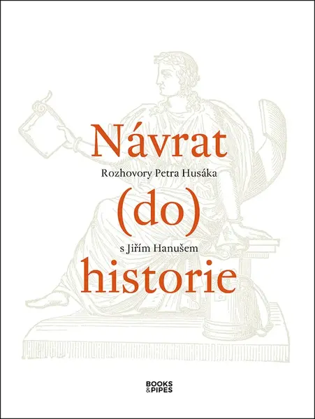 Návrat (do) historie