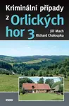 Kriminální případy z Orlických hor (3)