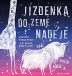 Jízdenka do Země naděje