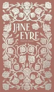 Jane Eyre (Luxe Edition) - Charlotte Brontë