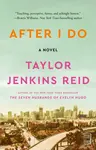 After I Do - Taylor Jenkins Reid