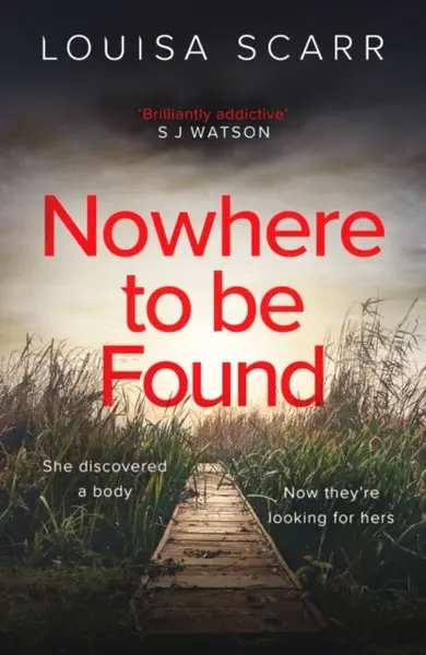 Nowhere To Be Found - Louisa Scarr