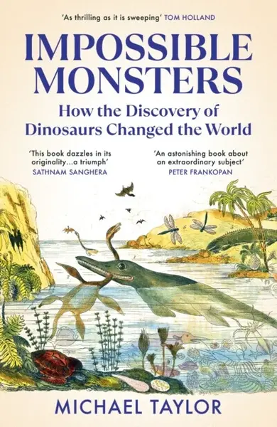 Impossible Monsters - Michael Taylor