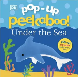 Pop-Up Peekaboo! Under The Sea - DK