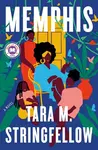 Memphis: A Read with Jenna Pick - Stringfellow Tara M.