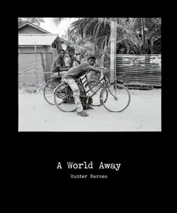 A World Away - Hunter Barnes