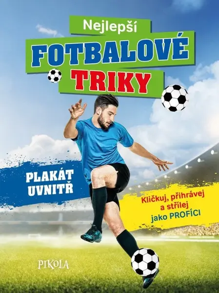 Nejlepší fotbalové triky - Sandra Noa